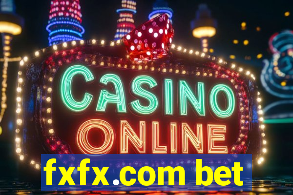 fxfx.com bet